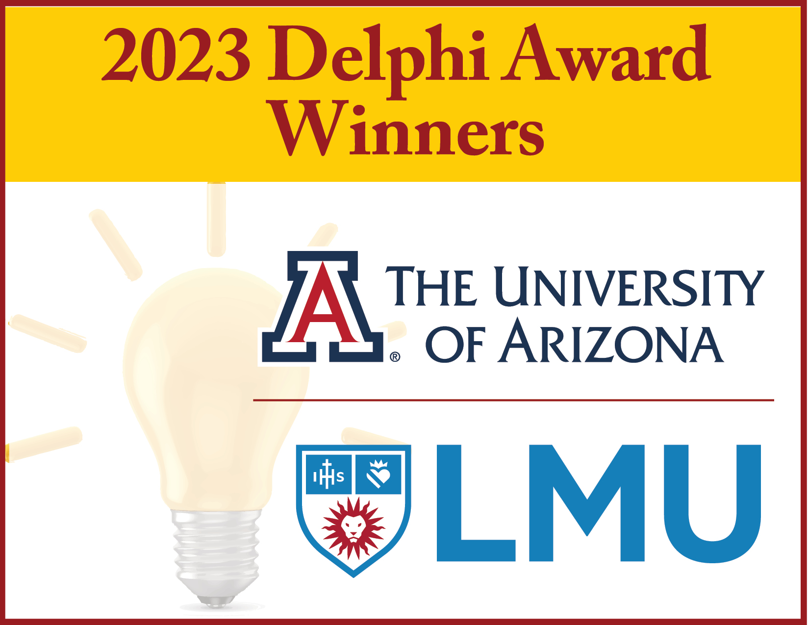 2023 Delphi Award Winners: The University of Arizona and LMU