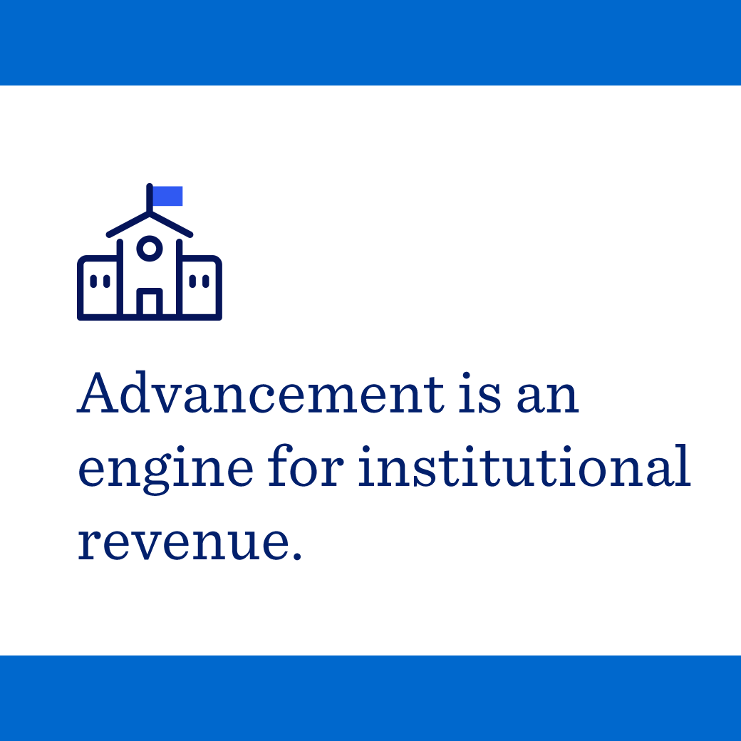 advancement is an engine for institutional revenue